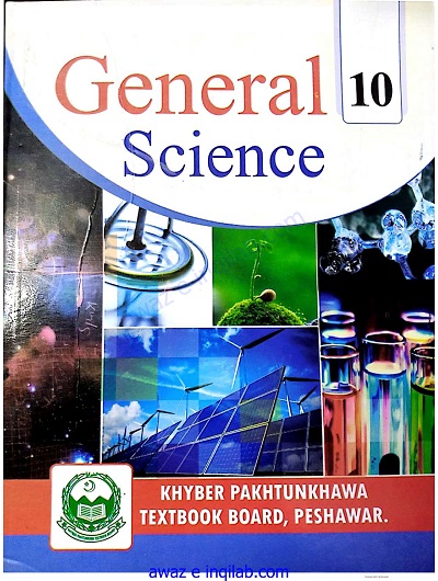 10th Class General Science KPK Board (English Medium)